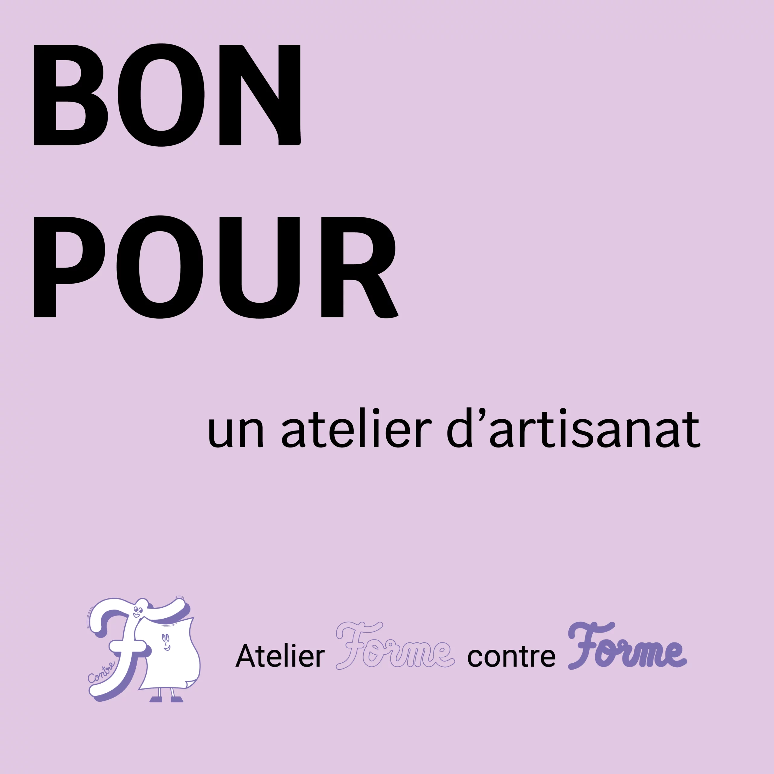 Bon cadeau à offrir pour un atelier d'artisanat à Forme contre forme